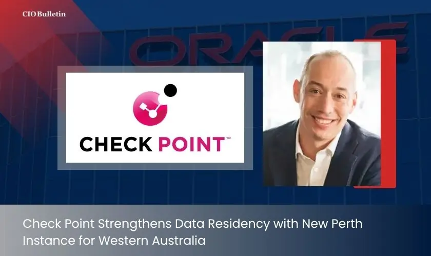  Check Point Strengthens Data Residency with New Perth Instance for Western Australia 